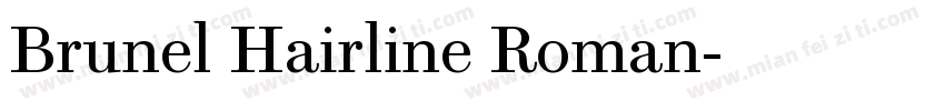 Brunel Hairline Roman字体转换
